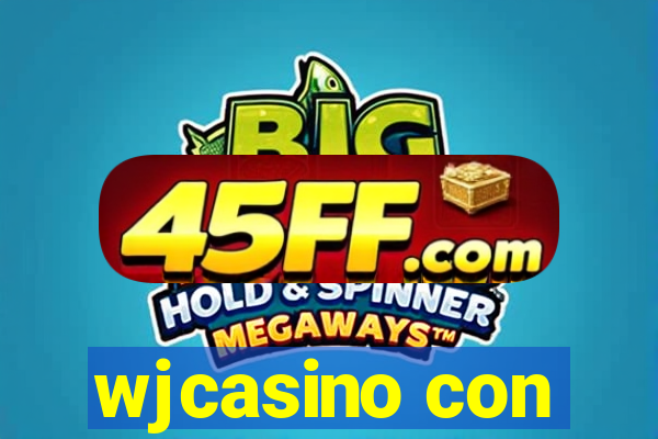 wjcasino con